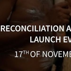Reconciliation Action Plan Launch