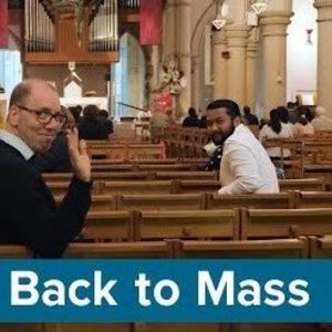 Welcome Back to Mass