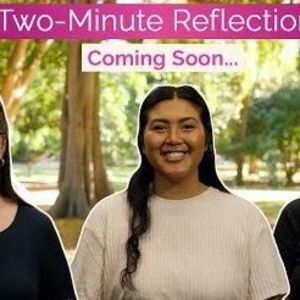 Two-minute Reflections introduction video