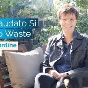 Living Laudato Si' and Zero Waste (Indoor video and tips)