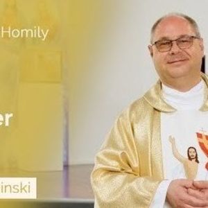 Fourth Sunday of Easter - Two-Minute Homily: Fr Rafal Rucinski