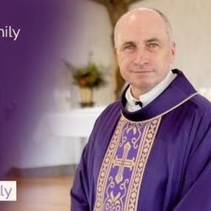 Second Sunday of Lent - Two-Minute Homily: Fr Peter Brannelly