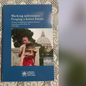 New book looks back on Australia and the Holy See over 50 years of diplomacy